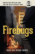 FIREBUGS: Inspector Mislan and the D9 Intelligence Unit - MPHOnline.com