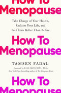 How to Menopause - MPHOnline.com