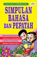 Khazanah Peribahasa - Simpulan Bahasa dan Pepatah - MPHOnline.com