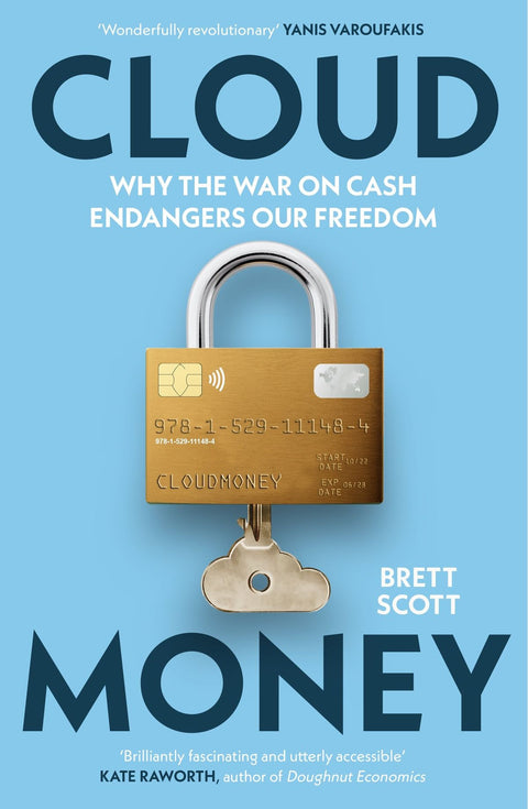 Cloudmoney: Cash, Cards, Crypto and the War for Our Wallets - MPHOnline.com
