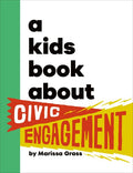A Kids Book About Civic Engagement - MPHOnline.com