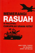 Memerangi Rasuah Di Malaysia : Cukupkah Usaha Kita? - MPHOnline.com