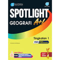 Spotlight A+1 Tingkatan 1.2.3 Geografi Tingkatan 1 '23 - MPHOnline.com