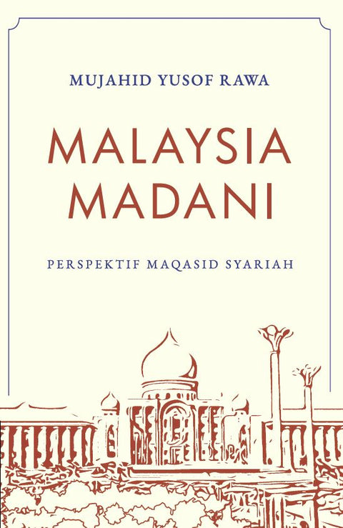Malaysia Madani Perspektif Maqasid Syariah - MPHOnline.com
