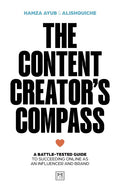 The Content Creator's Compass - MPHOnline.com