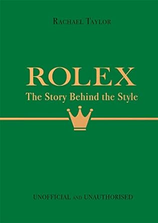 Rolex: The Story Behind the Style - MPHOnline.com