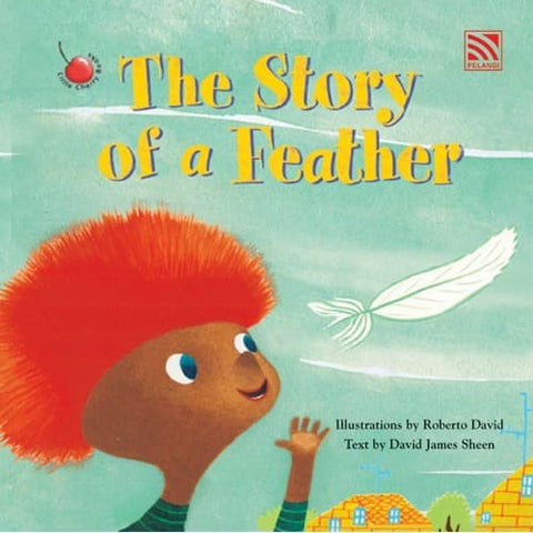 LITTLE CHERRY BOOKS: THE STORYOF A FEATHER - MPHOnline.com