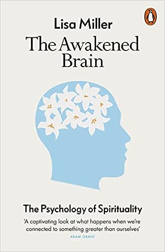 The Awakened Brain :  The Psychology of Spirituality - MPHOnline.com