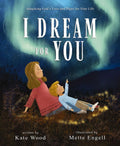 I Dream for You (HC) - MPHOnline.com