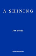 A Shining (Winner of the 2023 Nobel Prize in Literature) - MPHOnline.com