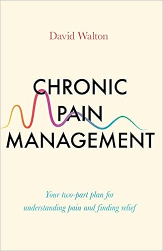 Chronic Pain Management : Your two-part plan for understanding pain and finding relief - MPHOnline.com