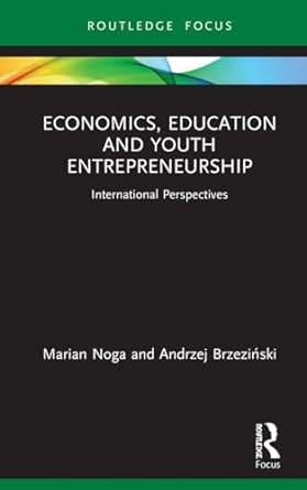 Economics, Education and Youth Entrepreneurship - MPHOnline.com