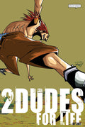 2 DUDES FOR LIFE (ENGLISH) - MPHOnline.com
