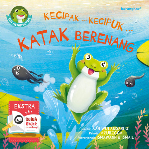 Kecipak... Kecipuk... Katak Berenang (Siri Metamorfosis) - MPHOnline.com