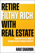 Retire Filthy Rich with Real Estate - MPHOnline.com