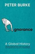 Ignorance: A Global History - MPHOnline.com