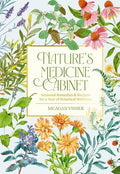 Nature's Medicine Cabinet - MPHOnline.com