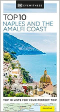 Dk Eyewitness Top 10 Naples And The Amalfi Coast - MPHOnline.com