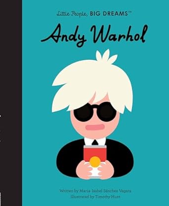 Little People, Big Dreams: Andy Warhol - MPHOnline.com