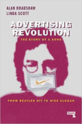 Advertising Revolution: The Story of a Song, from Beatles Hit to Nike Slogan - MPHOnline.com