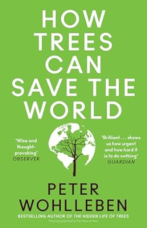 How Trees Can Save the World - MPHOnline.com