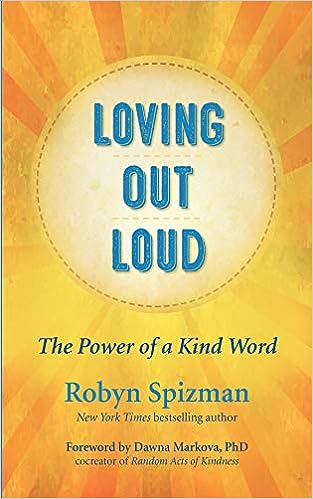 Loving Out Loud: The Power of a Kind Word - MPHOnline.com