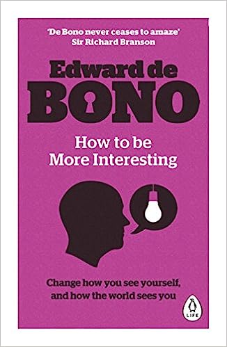 How to be More Interesting (Reissue) : Change how you see yourself, and how the world sees you - MPHOnline.com