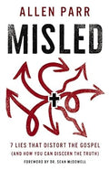 Misled: 7 Lies That Distort the Gospel (and How You Can Discern the Truth) - MPHOnline.com