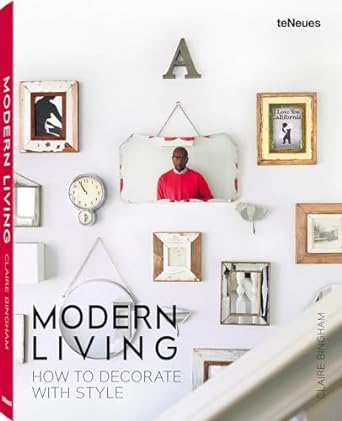 Modern Living: How to Decorate with Style - MPHOnline.com