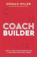 Coach Builder: How to Turn Your Expertise Into a Profitable Coaching Career - MPHOnline.com