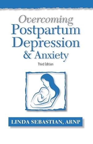 Overcoming Postpartum Depression and Anxiety - MPHOnline.com