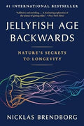 Jellyfish Age Backwards: Nature's Secrets to Longevity - MPHOnline.com