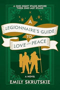 A Legionnaire's Guide to Love and Peace - MPHOnline.com