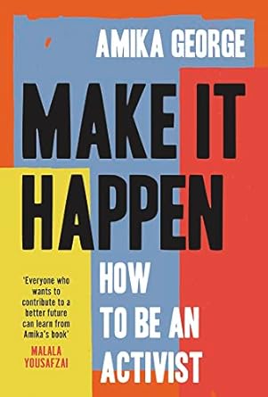 Make it Happen: How to be an Activist - MPHOnline.com