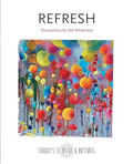 Refresh: Illustrations by Nel Whatmore (Thoughts to Inspire & Motivate) - MPHOnline.com