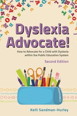 Dyslexia Advocate! Second Edition - MPHOnline.com