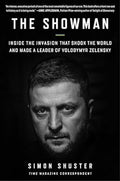 The Showman: Inside the Invasion That Shook the World and Made a Leader of Volodymyr Zelensky - MPHOnline.com