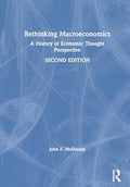 Rethinking Macroeconomics : A History of Economic Thought Perspective - MPHOnline.com