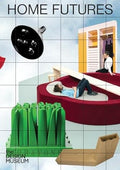 Home Futures: Living in Yesterday’s Tomorrow - MPHOnline.com