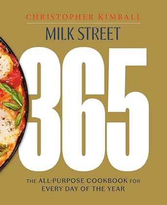 Milk Street 365: The All-Purpose Cookbook for Every Day of the Year - MPHOnline.com