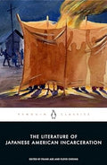 The Literature of Japanese American Incarceration - MPHOnline.com