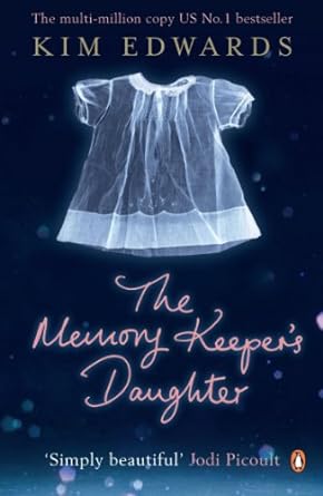 The Memory Keeper's Daughter - MPHOnline.com