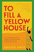 To Fill a Yellow House - MPHOnline.com