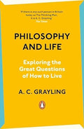 Philosophy and Life: Exploring the Great Questions of How to Live - MPHOnline.com