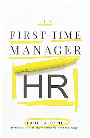 The First-Time Manager: HR - MPHOnline.com