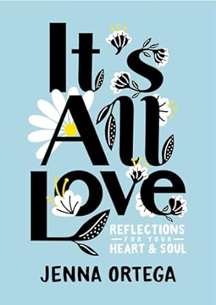 It's All Love: Reflections for Your Heart & Soul - MPHOnline.com