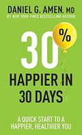 30% Happier in 30 Days: A Quick Start to a Happier, Healthier You - MPHOnline.com