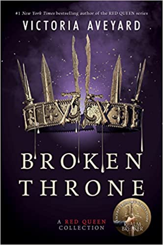 Broken Throne: A Red Queen Collection - MPHOnline.com