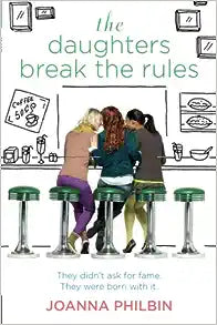 The Daughters Break the Rules - MPHOnline.com