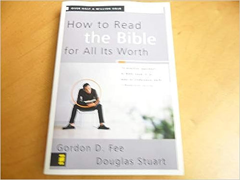 How to Read the Bible for All Its Worth, 3E - MPHOnline.com